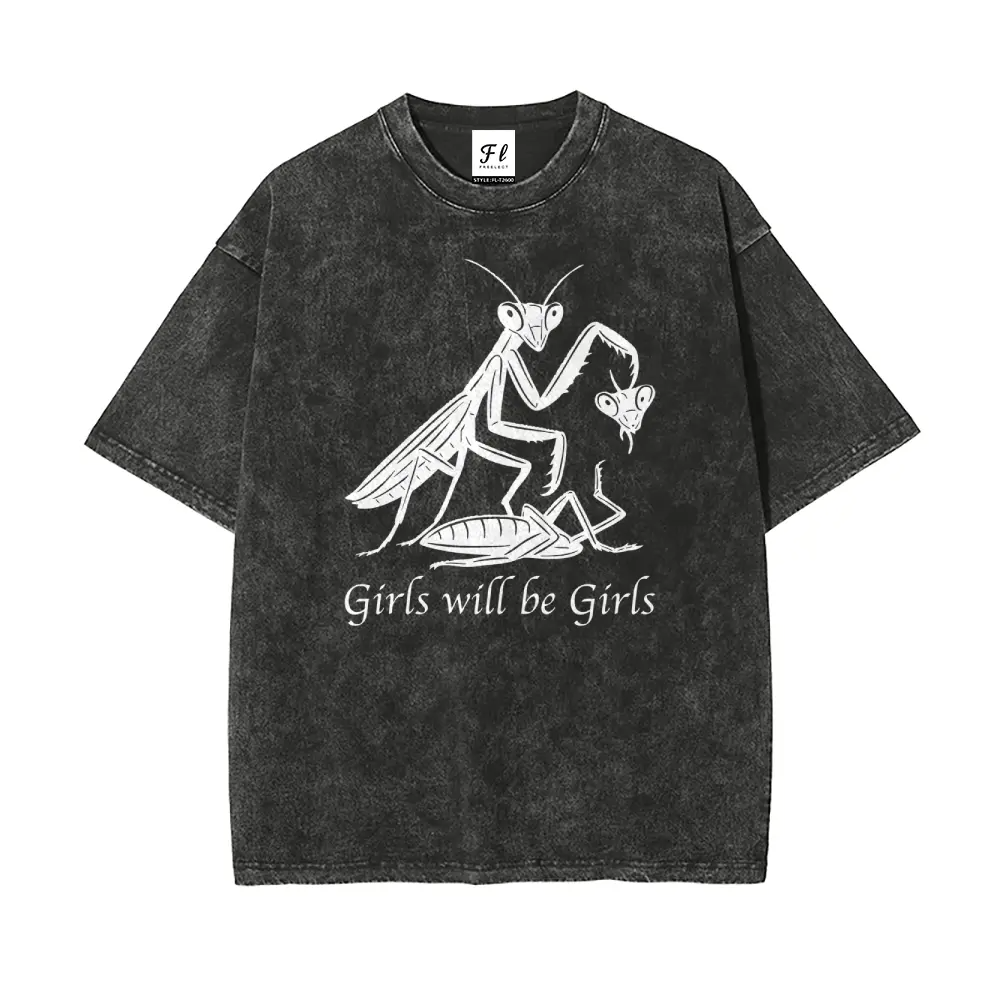 "Girls Will Be Girls" Oversize Graphic Tee: Premium Washed Unisex Apparel