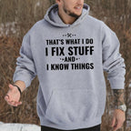 "I Fix Stuff & I Know Things" Shirt | Funny Blue Collar Mechanic Tee