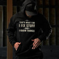"I Fix Stuff & I Know Things" Shirt | Funny Blue Collar Mechanic Tee