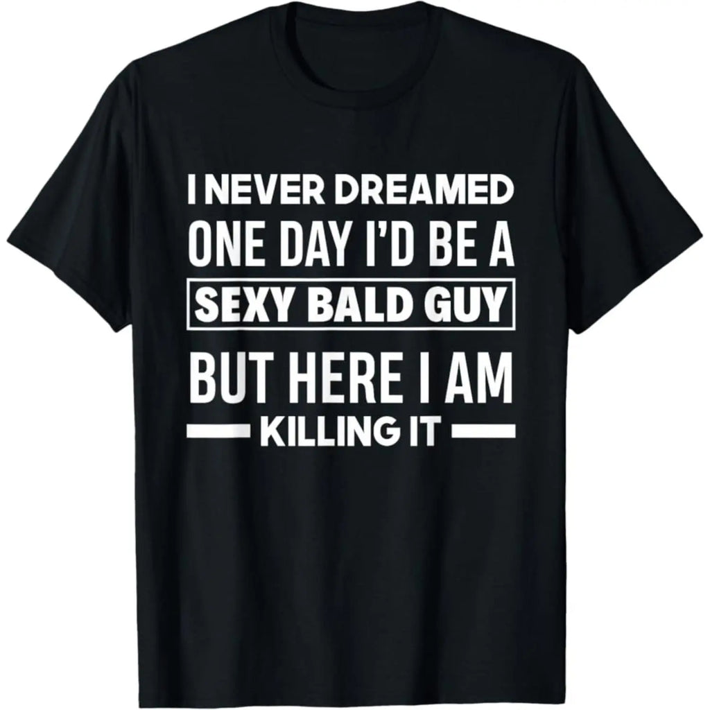 "Sexy Bald Guy" Amusing Men's Tee: Soft Cotton Black Crew Neck