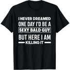 "Sexy Bald Guy" Amusing Men's Tee: Soft Cotton Black Crew Neck