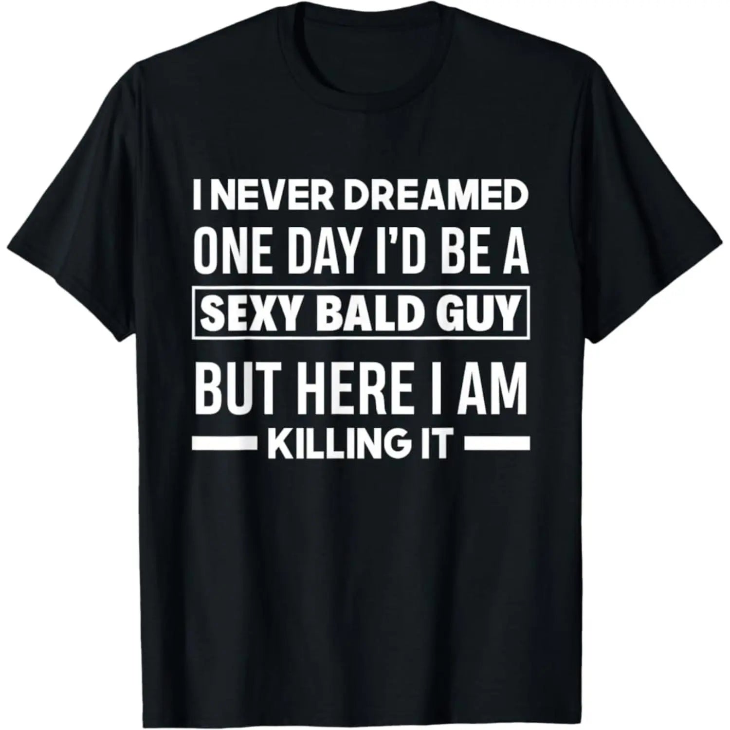 "Sexy Bald Guy" Amusing Men's Tee: Soft Cotton Black Crew Neck