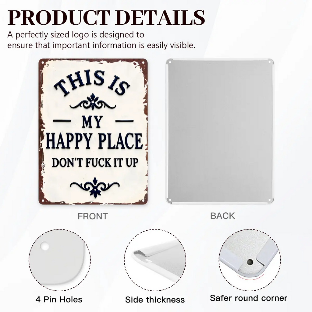 My Happy Place Don't Ruin The Fun Metal Sign – 8x12 Inch Rustic Aluminum Wall Decor