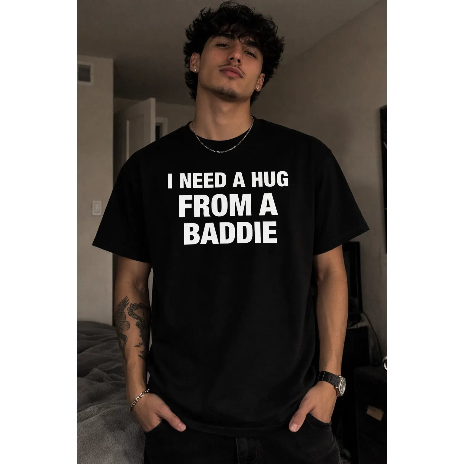 "I Need A Hug From A Baddie" Shirt | Funny Sarcastic Statement Tee