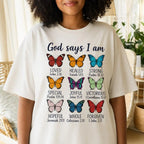 "God Says I Am" Christian Butterfly Shirt – Faith Bible Verse Graphic Tee