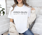 Pro-Gun Anti-Idiot T-Shirt, Sweatshirt & Hoodie – 2A Patriot Apparel for Men