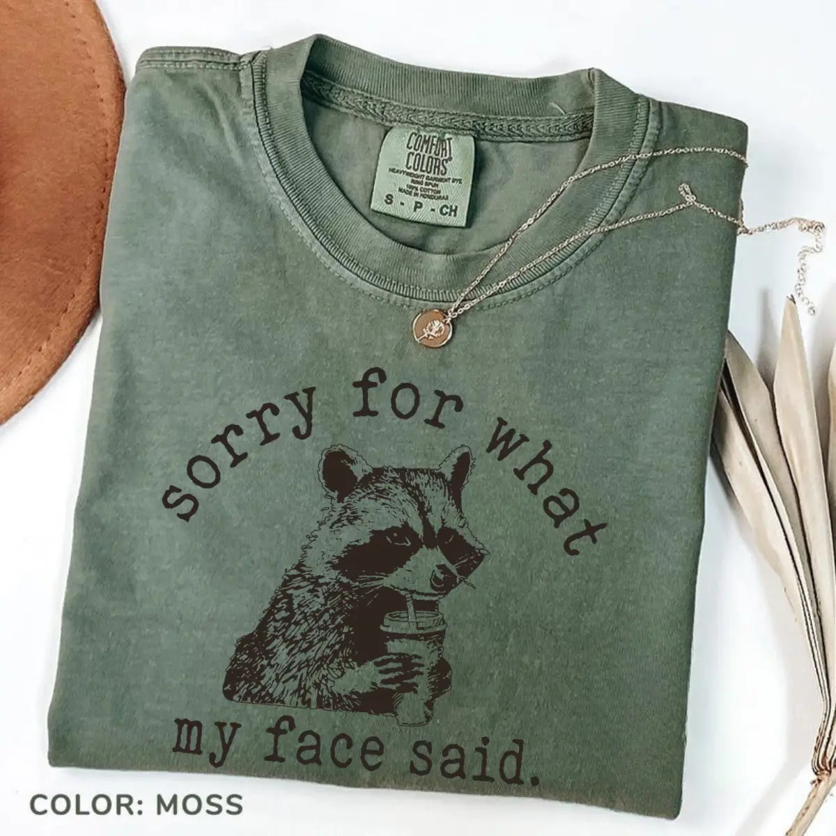 Comfort Colors "Sorry For What My Face Said" Shirt | Sarcastic Raccoon Tee