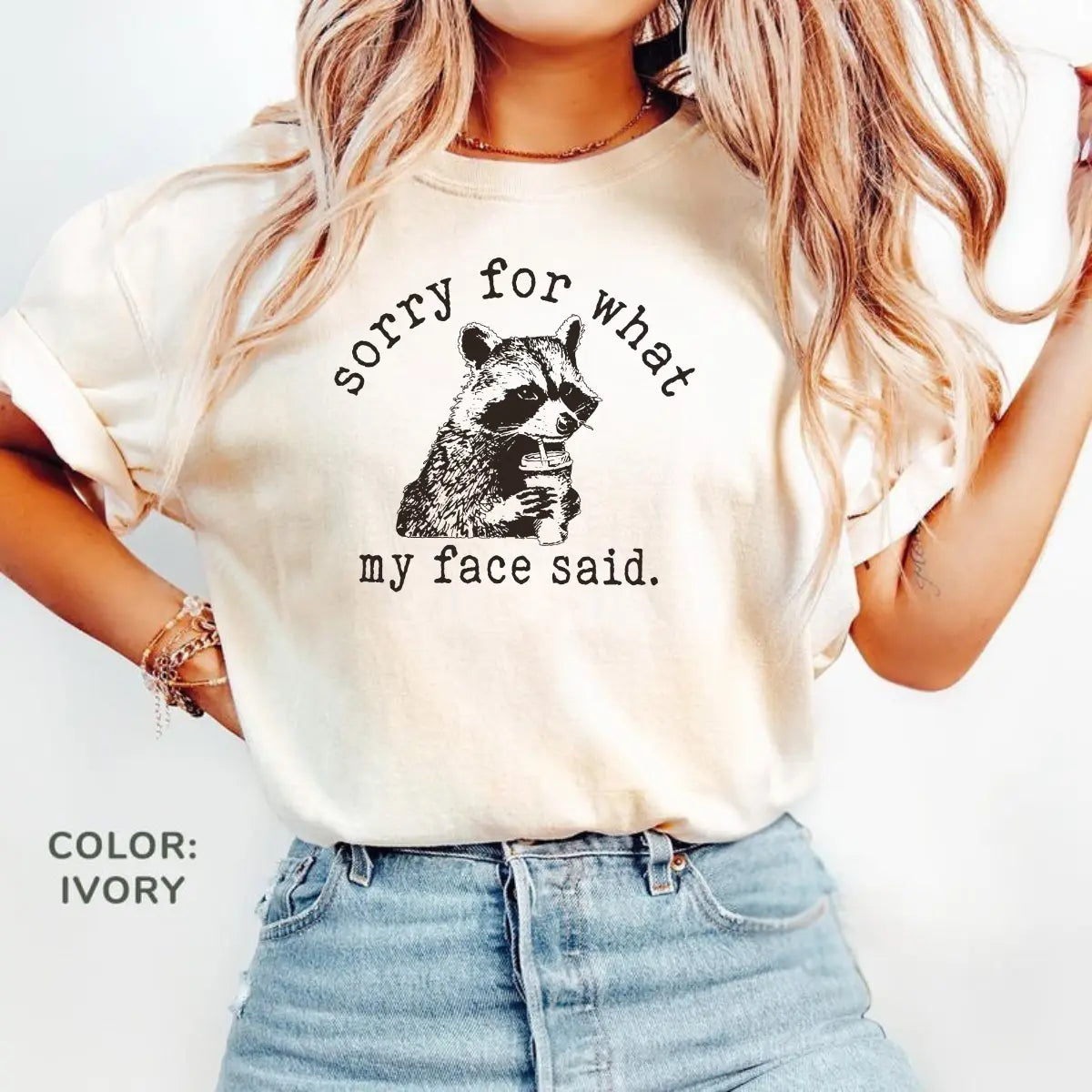 Comfort Colors "Sorry For What My Face Said" Shirt | Sarcastic Raccoon Tee