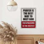 Funny "No Trespassing" Metal Sign | Durable Private Property Warning