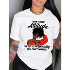"I Don't Have An Attitude" Graphic Tee | Red Fashion Glasses Women's Shirt