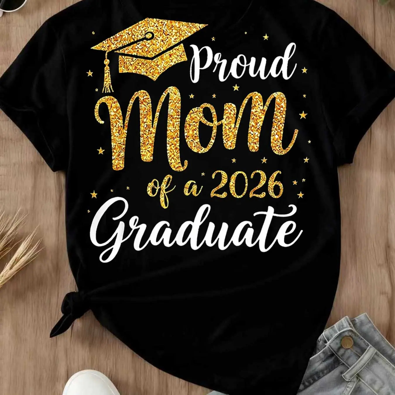 "Proud Mom of a 2026 Graduate" Shirt | Graduation Cap Graphic Tee