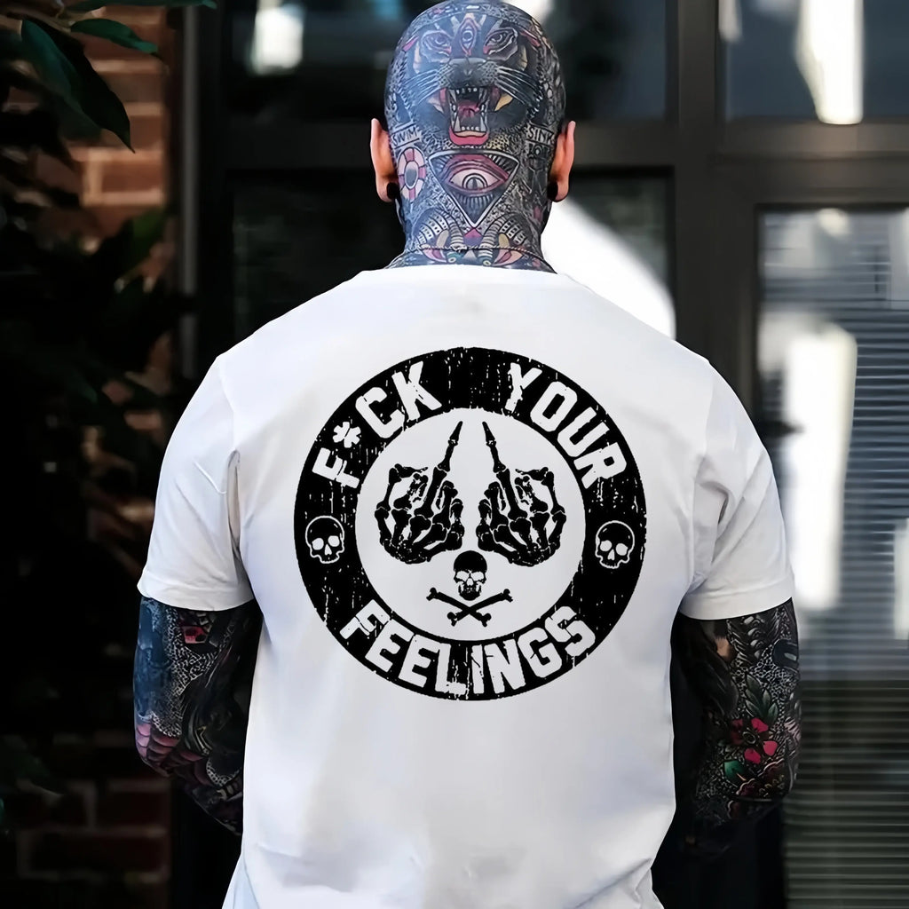 "F*ck Your Feelings" Skull T-Shirt | Edgy Sarcastic Statement Graphic Tee