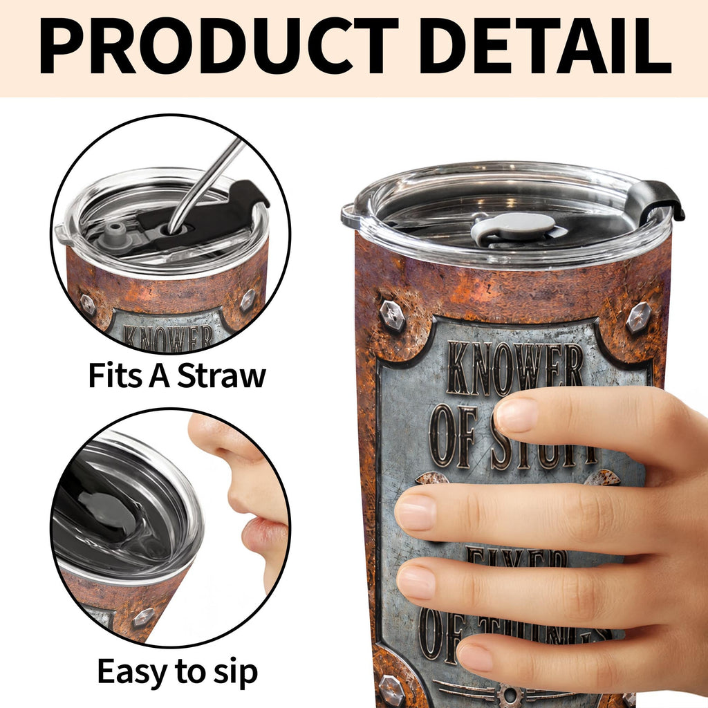 Knower Of Stuff Fixer Of Things, 20oz Tumbler, Gift For Dad And Fixers - 8