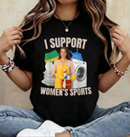 I Support Women's Sports Unwearable Aduld Humor Bootleg T-Shirt