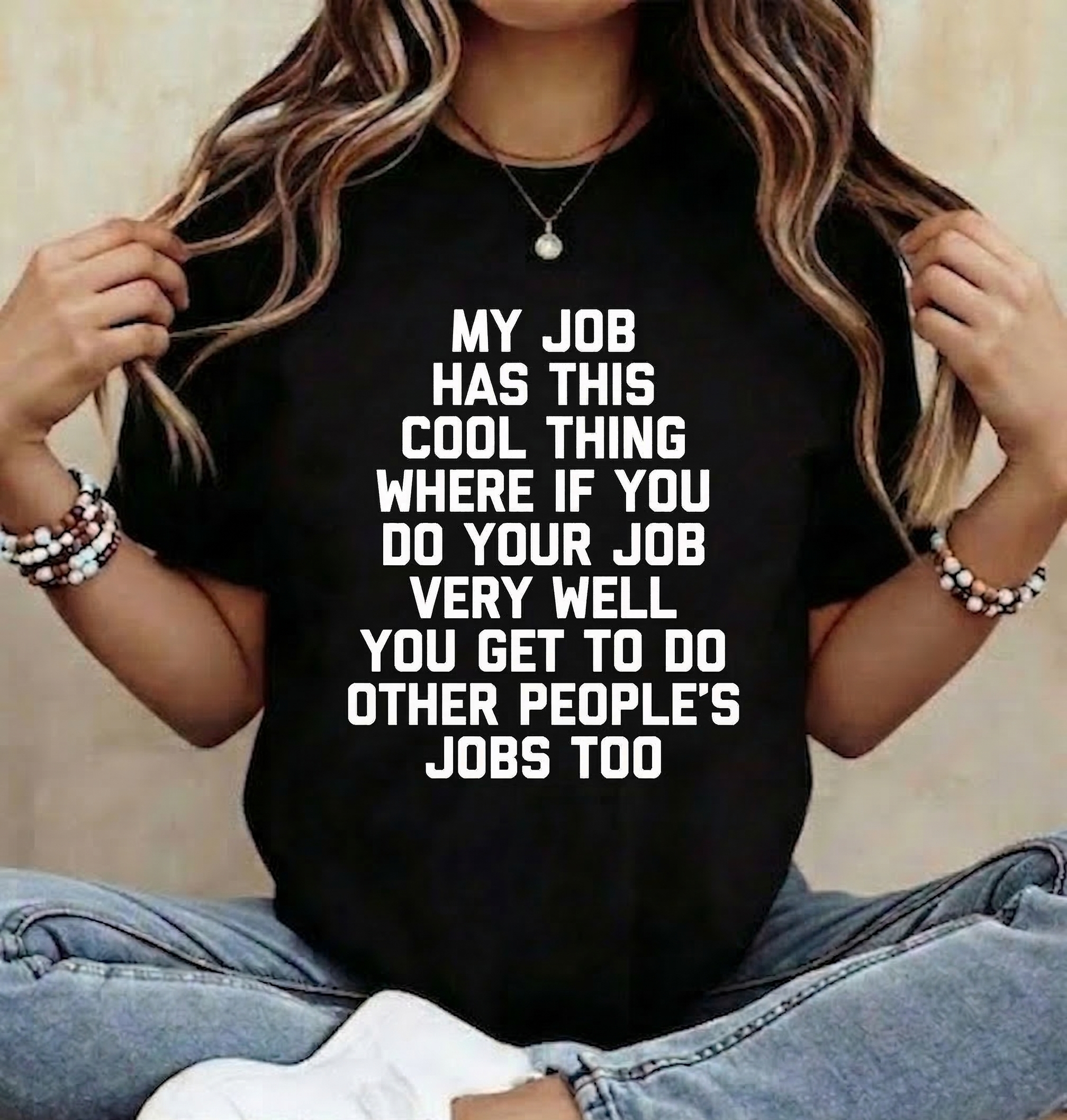 "My Job Has This Cool Thing" Funny Office Tee | Sarcastic Work Humor Shirt