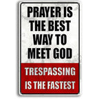 Funny "No Trespassing" Metal Sign | Durable Private Property Warning