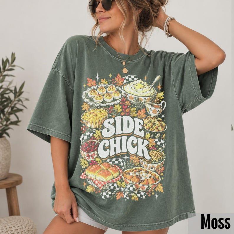 Comfort Colors Funny Side Chick Graphic T-Shirt for Thanksgiving & Friendsgiving