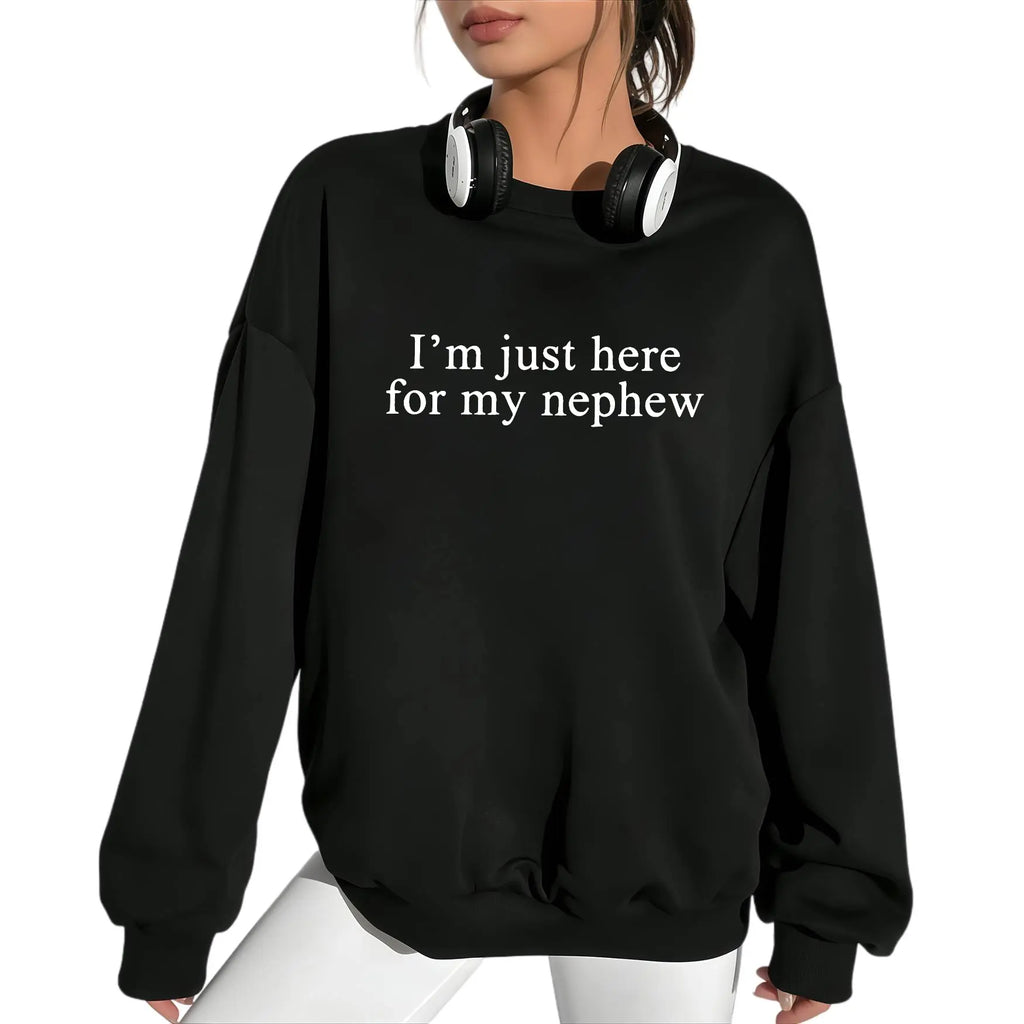 I'm Just Here For My Nephew Shirt - Funny New Auntie T-Shirt - Cute Auntie Graphic Tee for Women - Gift for Proud Titi & Future Aunt