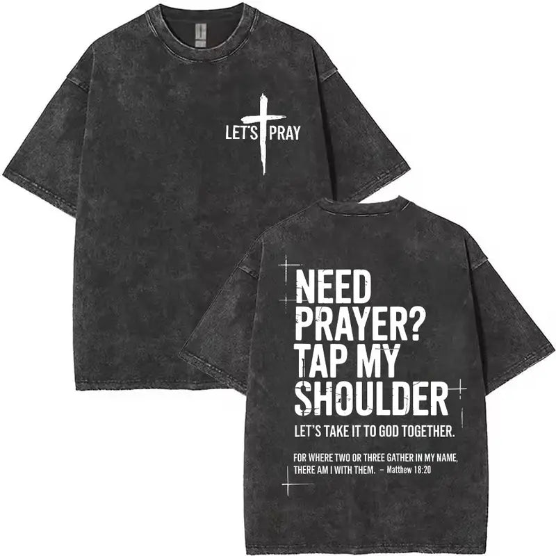 "Need Prayer? Tap My Shoulder" Hoodie | Matthew 18:20 Christian Faith Tee