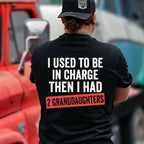 Grandpa "In Charge" Printed T-Shirt – Funny Father’s Day Gift for Dad
