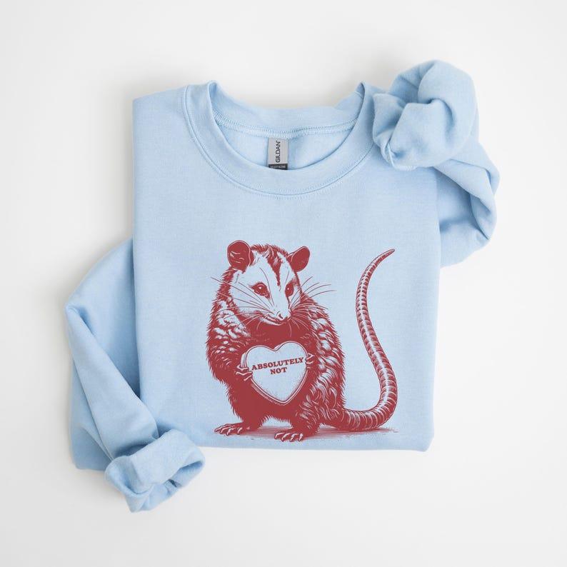 T-shirt"Absolutely Not" Possum Valentine's Sweatshirt | Funny Vintage Crewneck