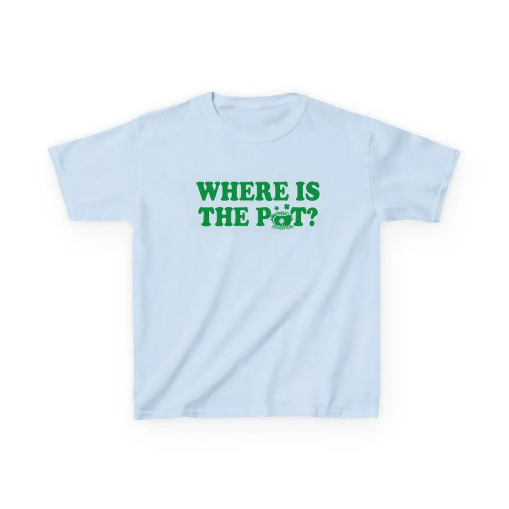 "Where Is The Pot?" Funny Baby Tee | St. Patrick's Day Drinking Shirt