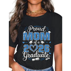 Class of 2026 Mom Gift Tee: Breathable 100% Cotton Graduation Top