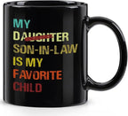 "My Son-In-Law Is My Favorite Child" Funny 11oz Ceramic Mug - Perfect In-Law Gift