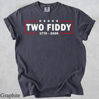 Comfort Colors "Two Fiddy" USA 250 Years Shirt – Funny 1776–2026 Patriotic Graphic Tee
