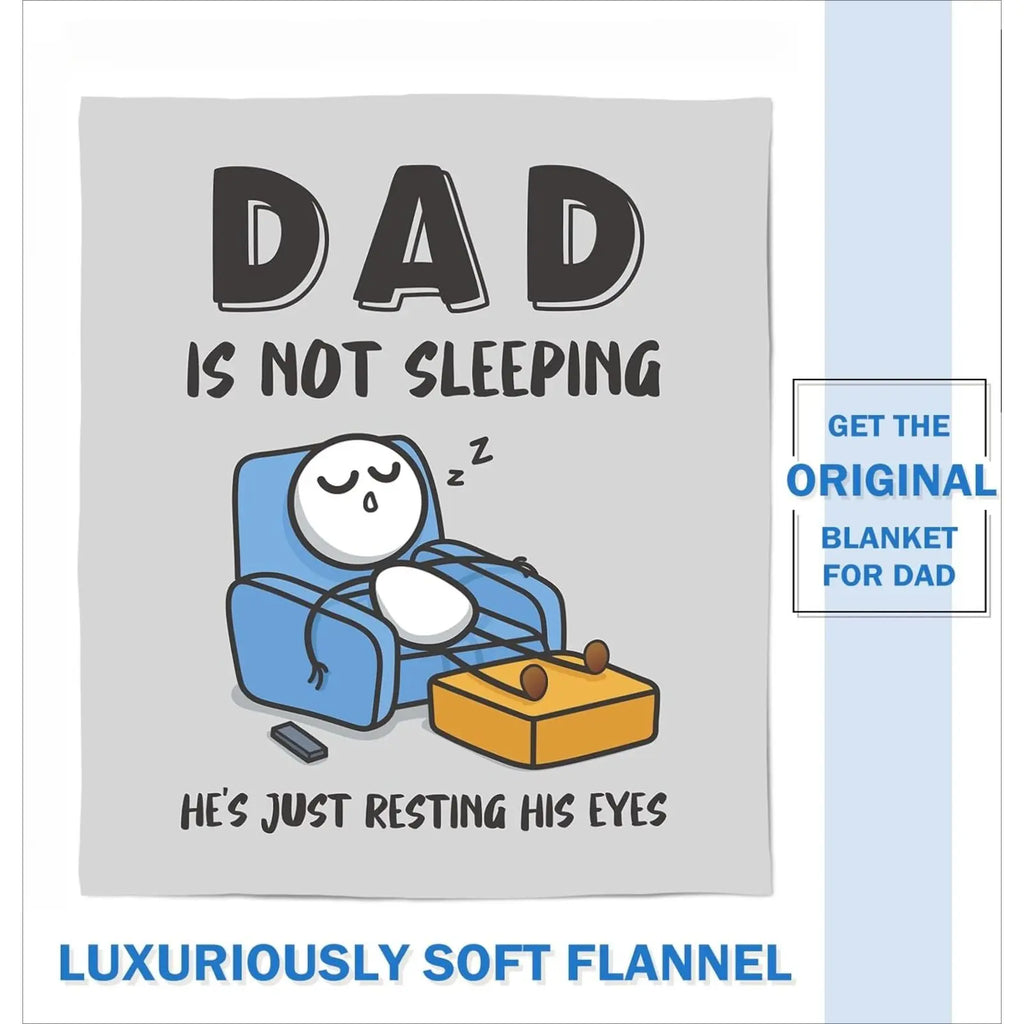'Dad Is Not Sleeping' Funny Flannel Throw Blanket - Soft Father's Day & Birthday Gift for Dad/Husband