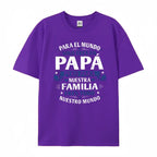 "Para El Mundo Solo Eres Un Papá" Latino Dad Graphic Cotton T-Shirt
