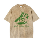 "Girls Will Be Girls" Oversize Graphic Tee: Premium Washed Unisex Apparel