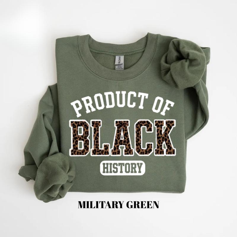 Product of Black History Sweatshirt – Black History Month 2026 Crewneck, African American Pride Outfit