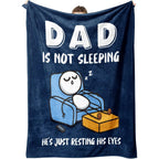 'Dad Is Not Sleeping' Funny Flannel Throw Blanket - Soft Father's Day & Birthday Gift for Dad/Husband