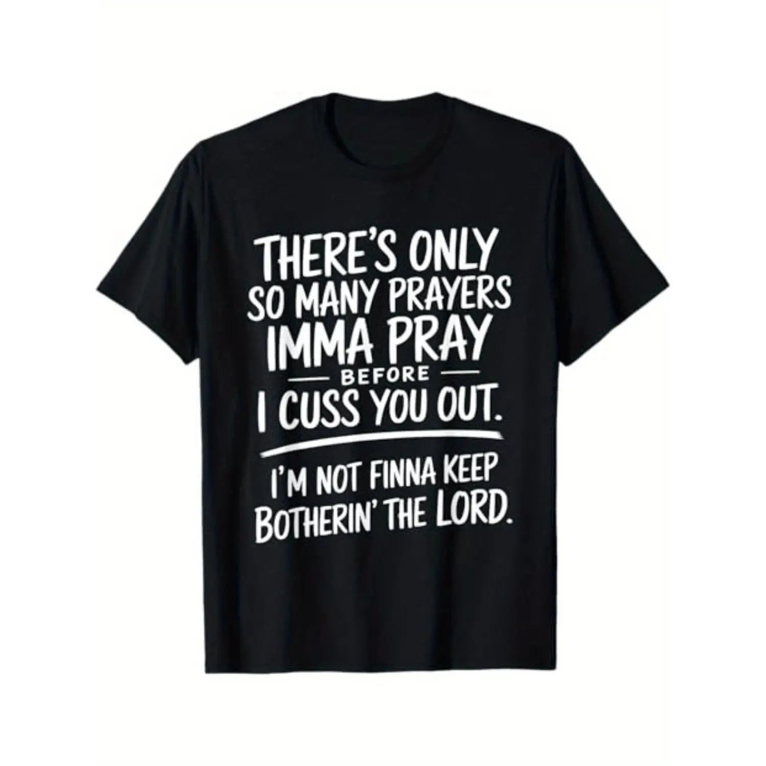"Prayers & Cursing" Limited Edition Shirt | Grumpy Dad Street Style Tee