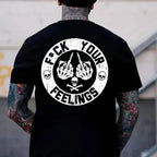 "F*ck Your Feelings" Skull T-Shirt | Edgy Sarcastic Statement Graphic Tee