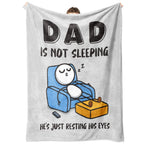 'Dad Is Not Sleeping' Funny Flannel Throw Blanket - Soft Father's Day & Birthday Gift for Dad/Husband