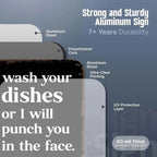 "Wash Your Dishes" Funny Metal Tin Sign - 8x12 Waterproof Matte Kitchen Decor