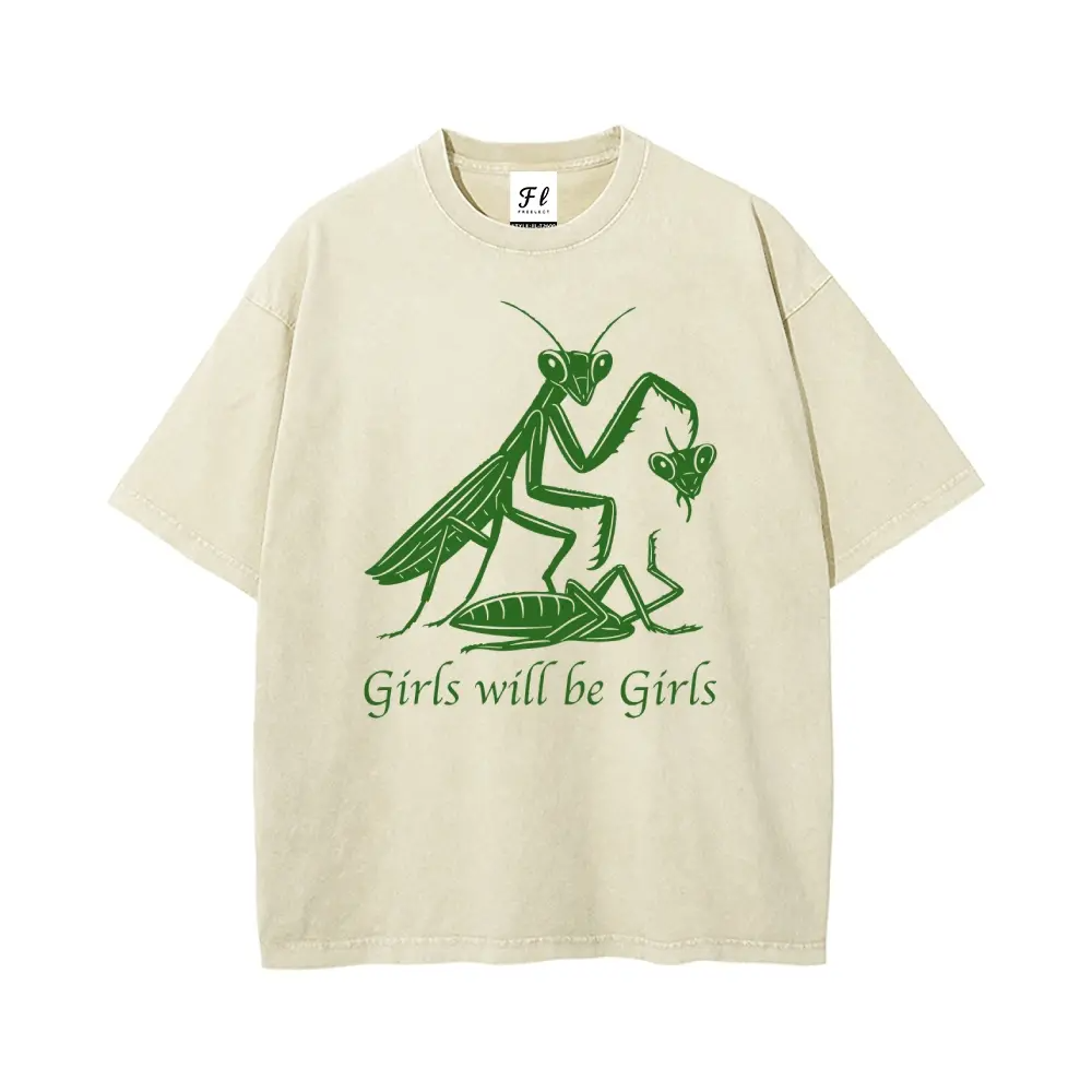 "Girls Will Be Girls" Oversize Graphic Tee: Premium Washed Unisex Apparel