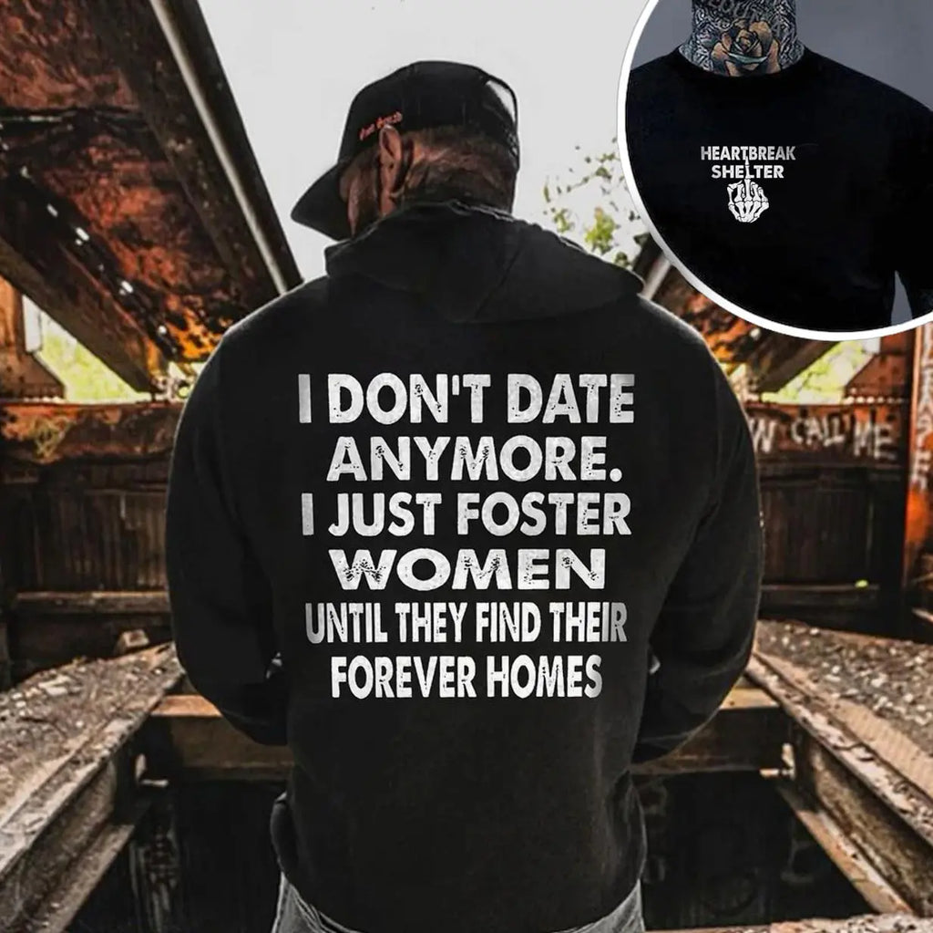 I DON'T DATE ANYMORE Black Print Hoodie