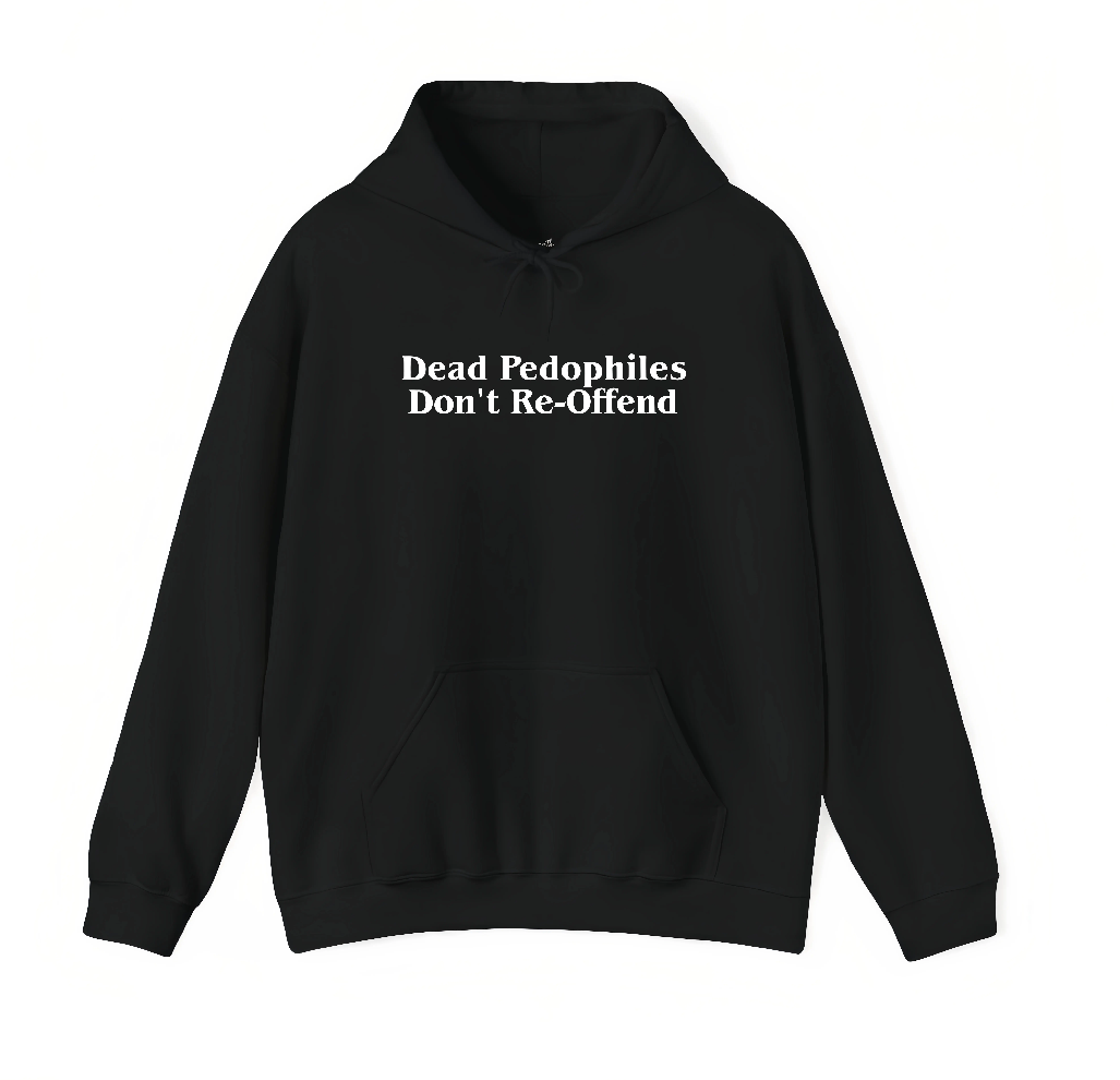 "Dead Pedophiles Don't Re-Offend" Shirt | Vintage Washed Graphic Tee