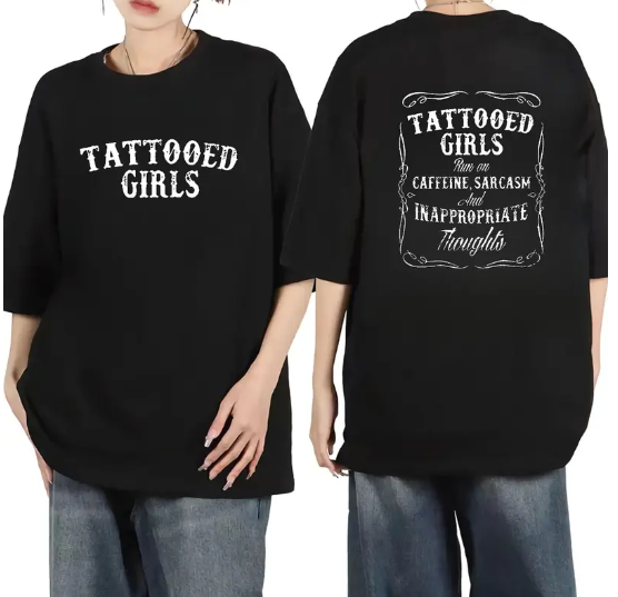 "Tattooed Sarcasm & Inappropriate Thoughts" Shirt | Edgy Graphic Tee