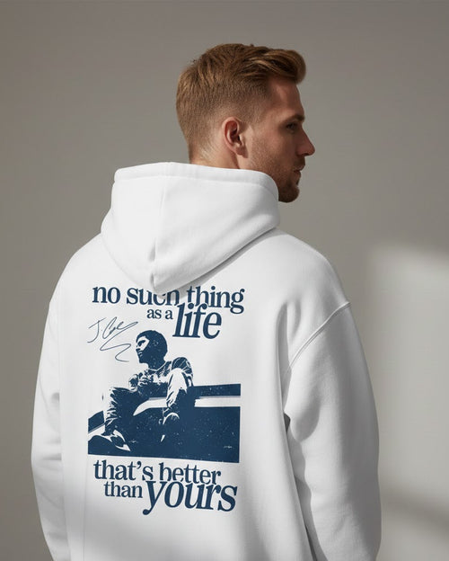 Love Yourz Hoodie, No Such Thing As A Life That's Better Than Yourz Shirt